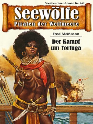 cover image of Seewölfe--Piraten der Weltmeere 347